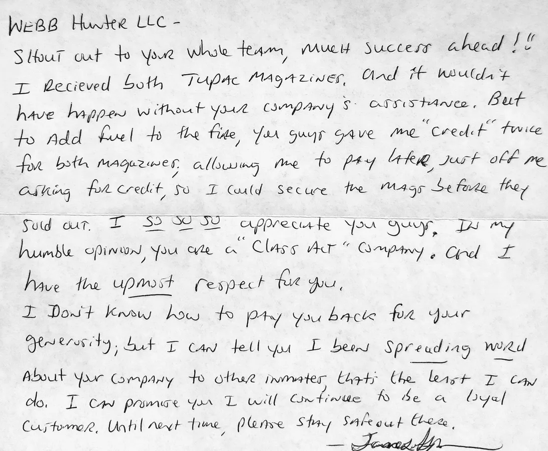 Handwritten letter from James G. calling Webb Hunter a class act company and promising to stay a loyal customer and spread the word to other inmates